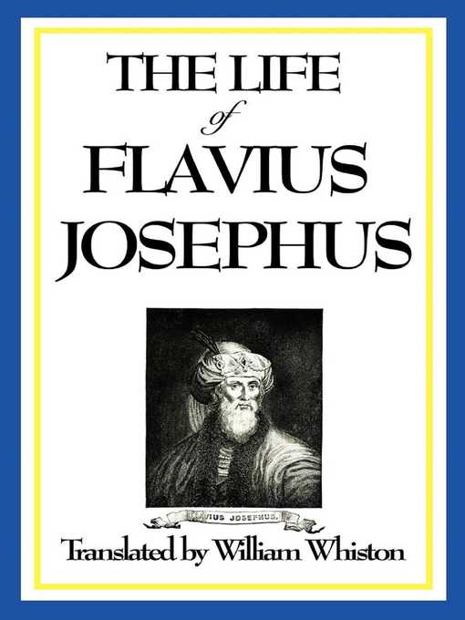 Title details for The Life of Flavius Josephus by Flavius Josephus - Wait list